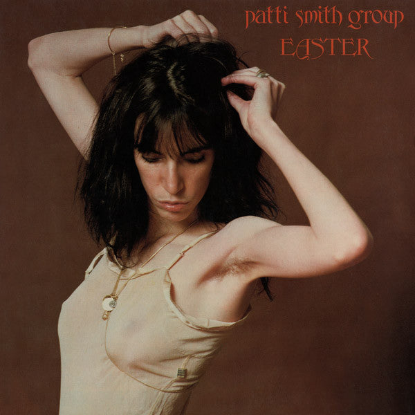 Patti Smith Group - Easter (LP, Album)