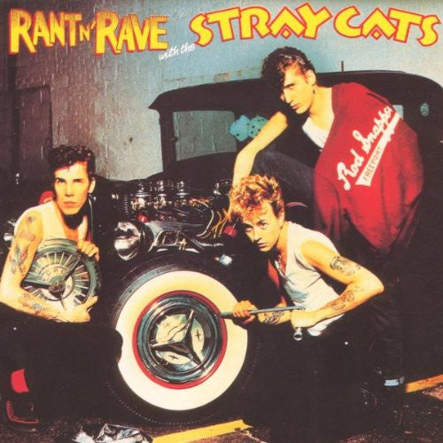 Stray Cats - Rant N' Rave With The Stray Cats (LP, Album, Une)