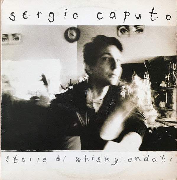 Sergio Caputo : Storie Di Whisky Andati (LP, Album)