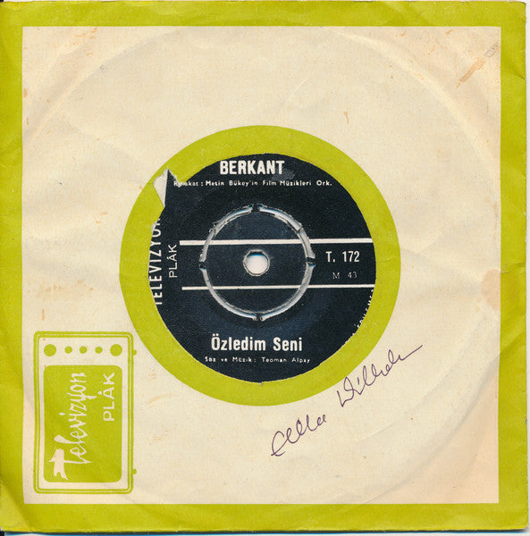 Berkant : Samanyolu / Özledim Seni (7")