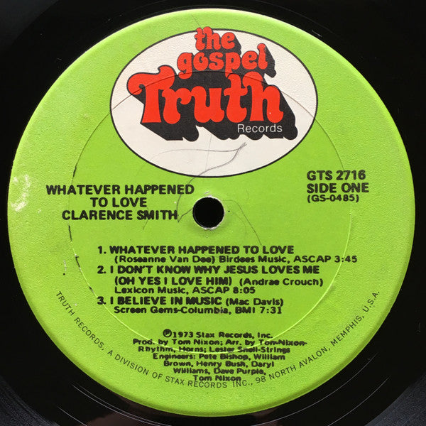 Clarence Smith (2) : Whatever Happened To Love (LP)