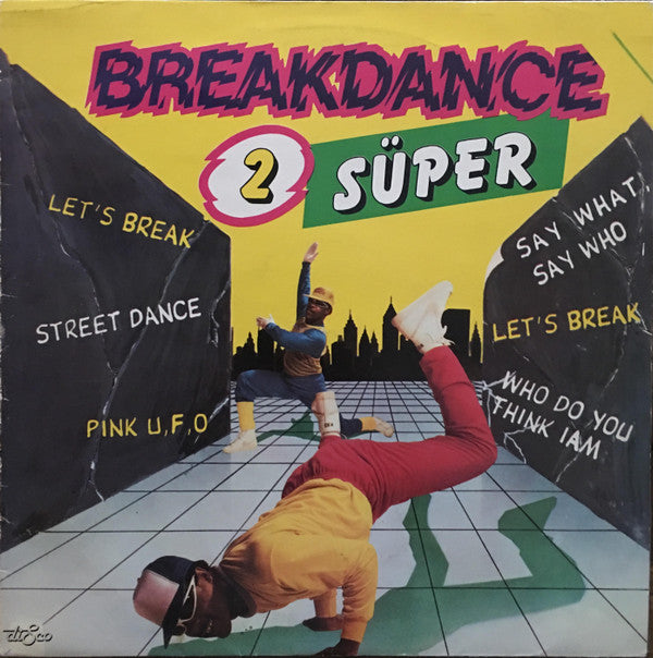 Various : Break Dance 2 Süper (LP, Comp)
