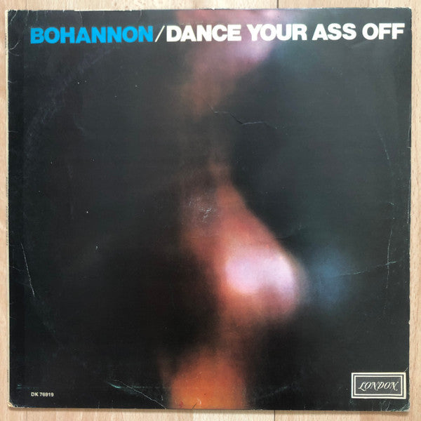 Bohannon* - Dance Your Ass Off (LP, Album)