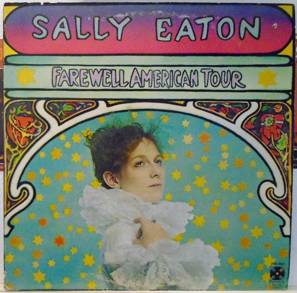 Sally Eaton : Farewell American Tour (LP, Album, Ind)