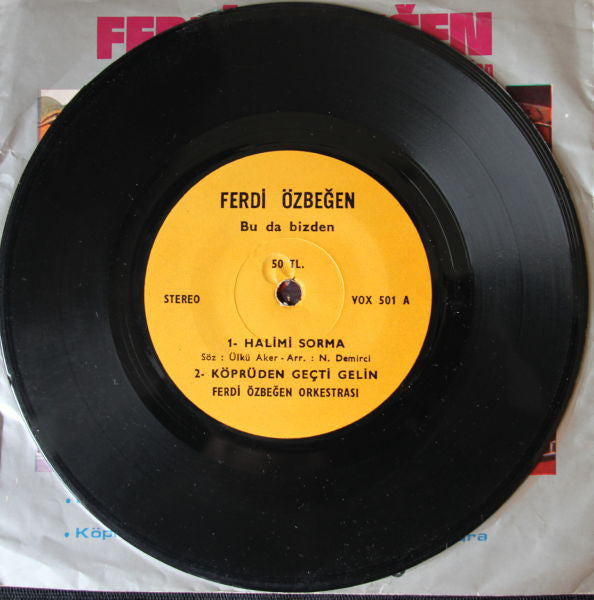 Ferdi Özbeğen : Bu Da Bizden (7", EP)