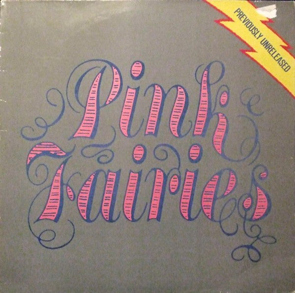 The Pink Fairies : Previously Unreleased (LP, MiniAlbum)