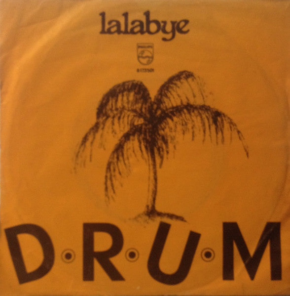 D-R-U-M : Lalabye (7", Single)