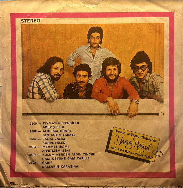 Edip Akbayram, Dostlar : Aldırma Gönül Aldırma / Sen Açtın Yarayı (7", Single)