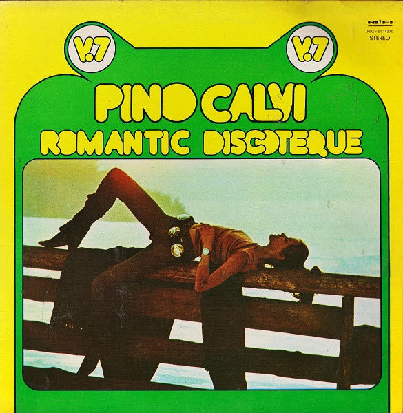 Pino Calvi : Romantic Discoteque - V.7 (LP, Album)