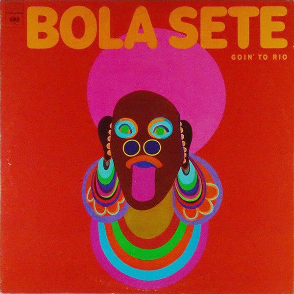 Bola Sete : Goin' To Rio (LP, Album)