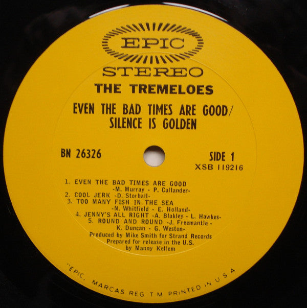 The Tremeloes : Even The Bad Times Are Good / Silence Is Golden (LP, Album, Pit)