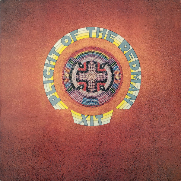 XIT (4) : Plight Of The Redman (LP, Album, RE)
