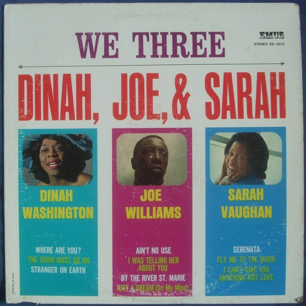 Dinah Washington, Joe Williams & Sarah Vaughan : We Three (LP, Album)