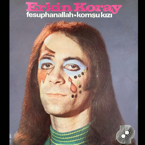 Erkin Koray : Fesuphanallah / Komşu Kızı (7")