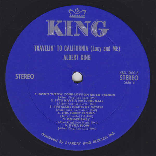 Albert King : Travelin' To California (Lucy And Me) (LP, Album, RE)