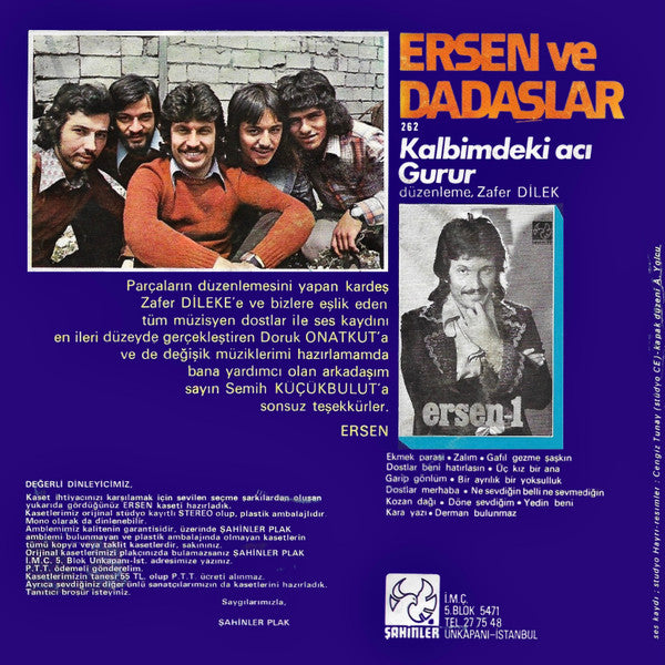 Ersen ve Dadaşlar : Kalbimdeki Acı / Gurur (7", Single)