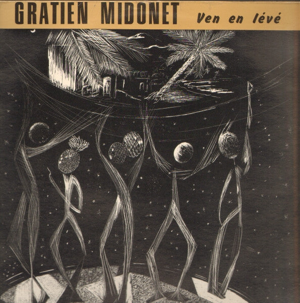 Gratien Midonet : Ven En Lévé (LP)