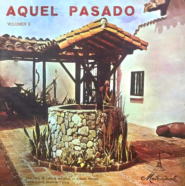 Various : Aquel Pasado Volumen II (LP, Comp)