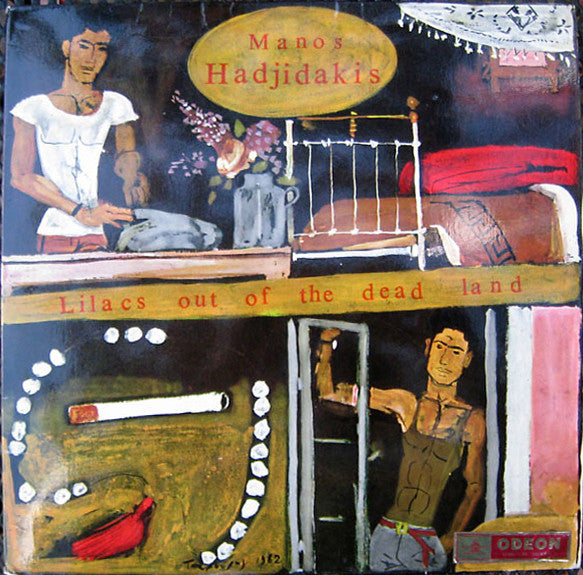 Manos Hadjidakis : Lilacs Out Of The Dead Land (LP, Album)