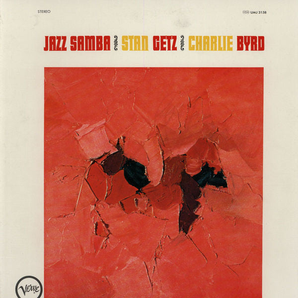 Stan Getz / Charlie Byrd : Jazz Samba (LP, Album, RE, Gat)