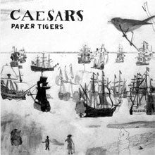 Caesars : Paper Tigers (CD, Album, Copy Prot.)