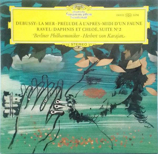 Claude Debussy / Maurice Ravel - Berliner Philharmoniker · Herbert von Karajan : La Mer · Prélude À L'Après-Midi D'Un Faune / Daphnis Et Chloé, Suite N° 2 (LP, RE, GY7)