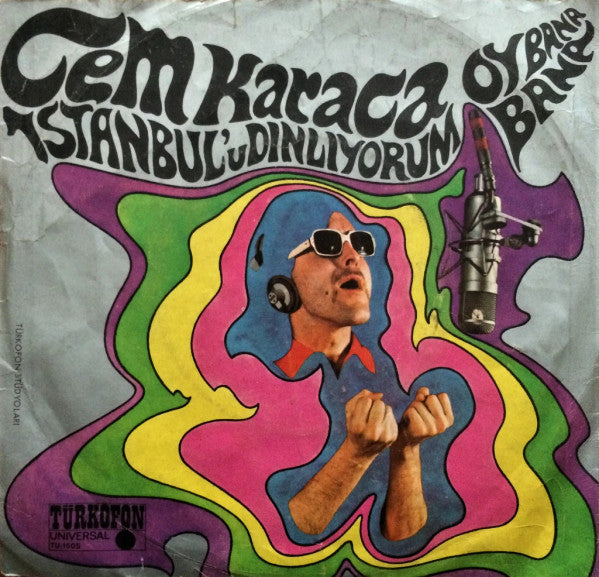 Cem Karaca & Apaşlar : İstanbul'u Dinliyorum / Oy Bana Bana (7")