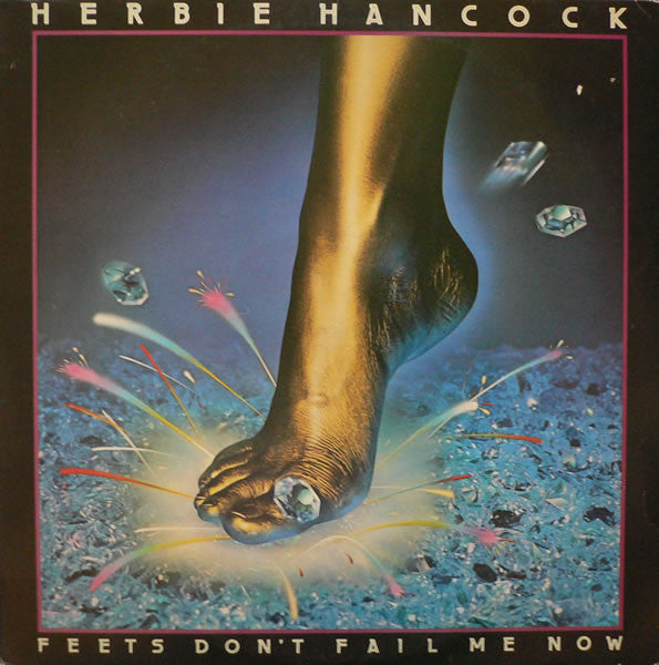 Herbie Hancock - Feets Don't Fail Me Now (LP, Album)