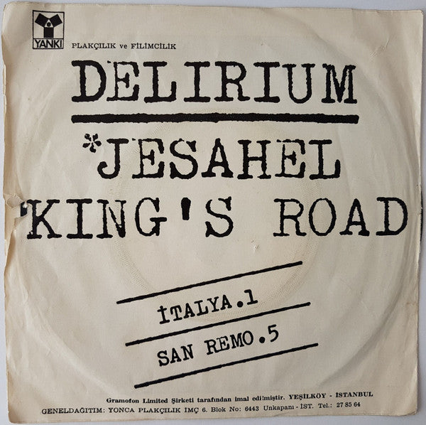 Delirium (5) : Jesahel / King's Road (7")