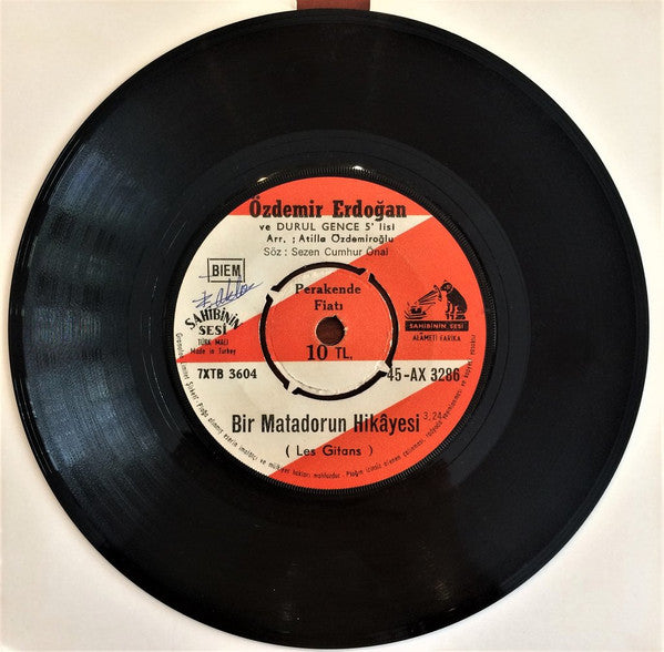 Özdemir Erdoğan Ve Durul Gence 5'lisi* : Bir Matadorun Hikayesi / Kim Bilir (7", Single)