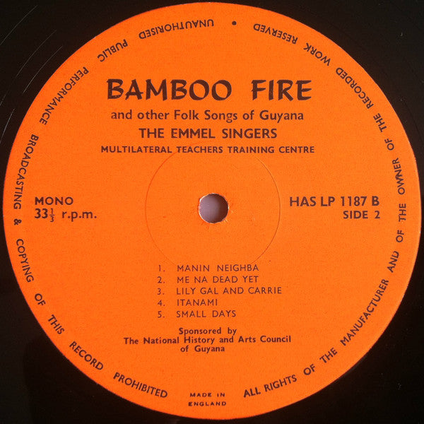 The Emmel Singers : Bamboo Fire And Other Folk Songs Of Guyana (LP, Mono)