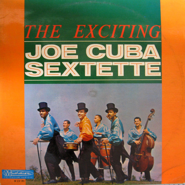 Joe Cuba Sextette* : The Exciting (LP, Comp)