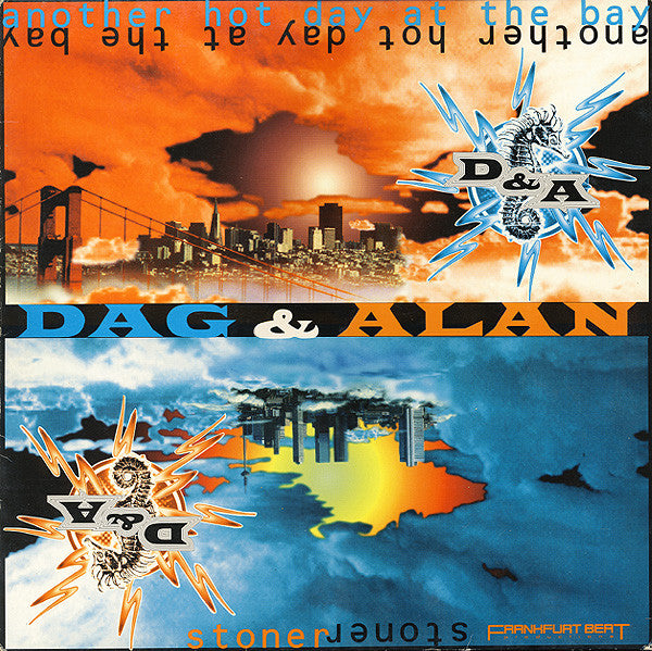 DJ Dag & Alan Aronoss : Another Hot Day At The Bay / Stoner (12")