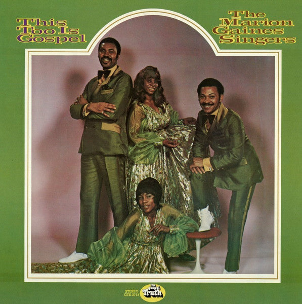 The Marion Gaines Singers* : This Too Is Gospel (LP, Album)