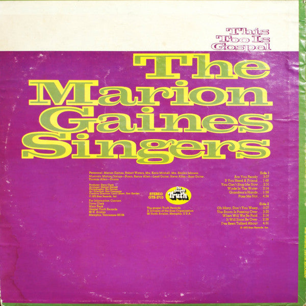 The Marion Gaines Singers* : This Too Is Gospel (LP, Album)