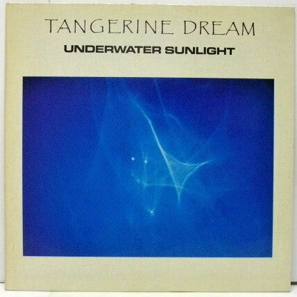 Tangerine Dream : Underwater Sunlight (LP, Album)