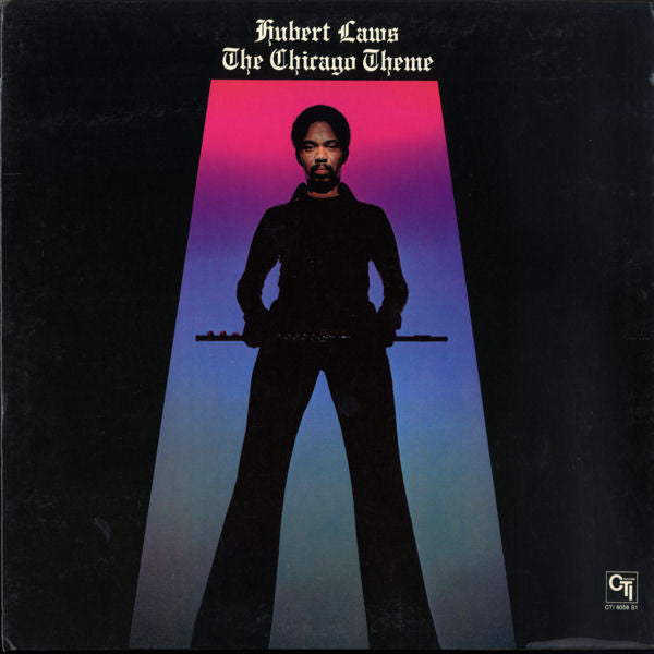 Hubert Laws - The Chicago Theme (LP, Album, Gat)