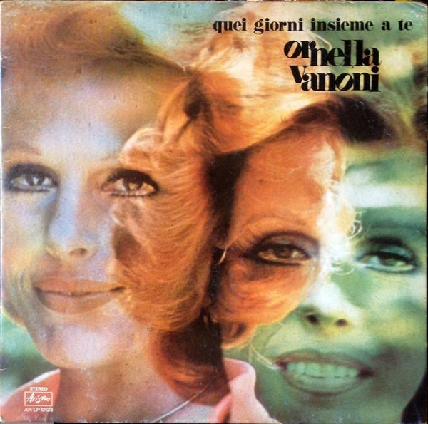 Ornella Vanoni : Quei Giorni Insieme A Te (LP, Album)