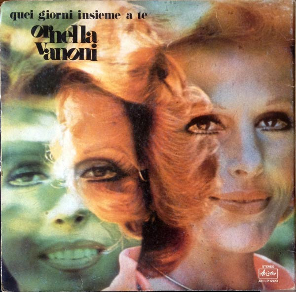 Ornella Vanoni : Quei Giorni Insieme A Te (LP, Album)