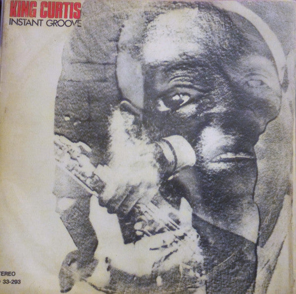 King Curtis : Instant Groove (LP, Album)