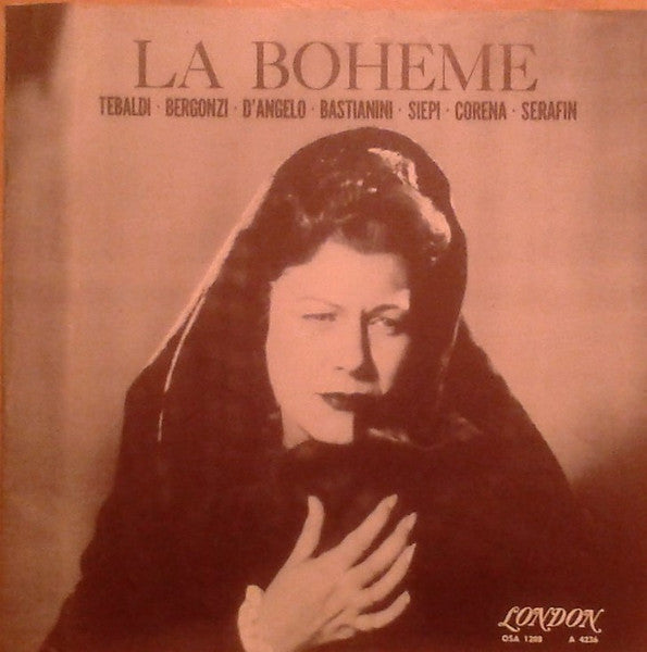 Giacomo Puccini / Renata Tebaldi, Carlo Bergonzi, Ettore Bastianini, Cesare Siepi, Fernando Corena, Tullio Serafin : La Boheme (2xLP, Album)
