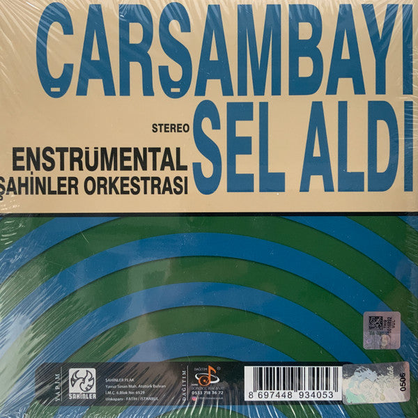 Şahinler Orkestrası : Yalancı Yarim / Çarşambayı Sel Aldı (7")