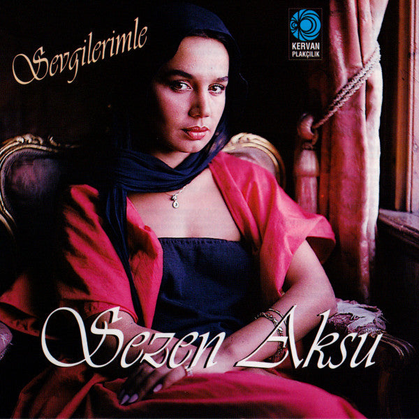 Sezen Aksu : Sevgilerimle (CD, Album, RE)