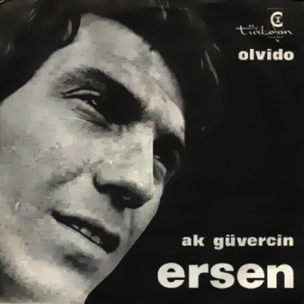 Ersen : Olvido / Ak Güvercin (7")