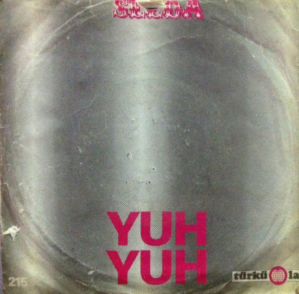 Selda (2) : Yuh Yuh (7", Single)