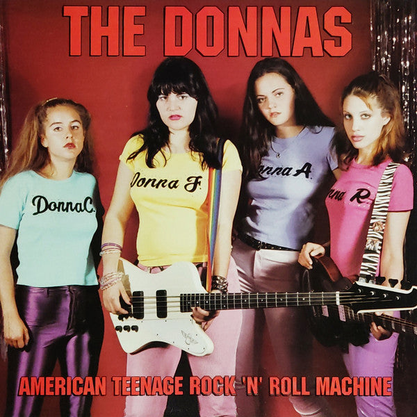 The Donnas : American Teenage Rock 'N' Roll Machine (LP, Album)