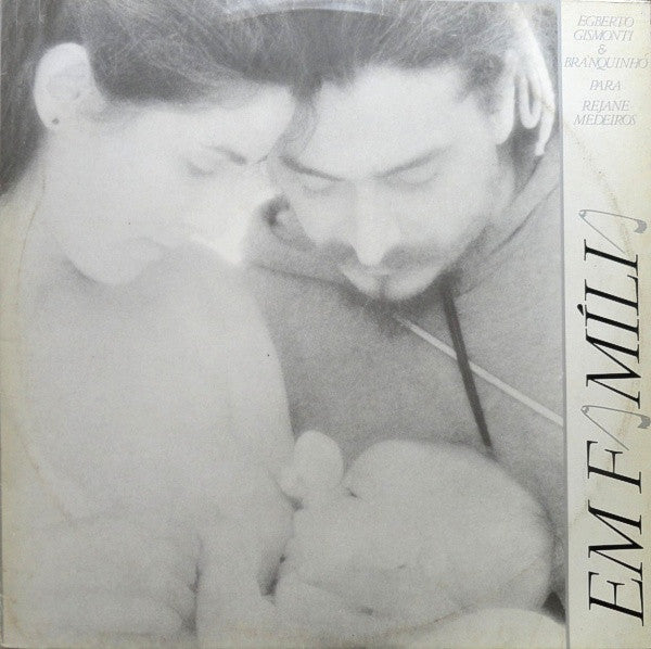 Egberto Gismonti : Em Família (LP, Album, RE, Cle)
