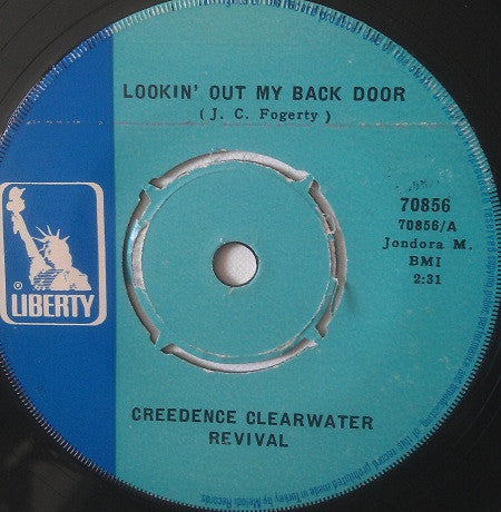 Creedence Clearwater Revival : Lookin' Out My Back Door / Long As I Can See The Light (7")