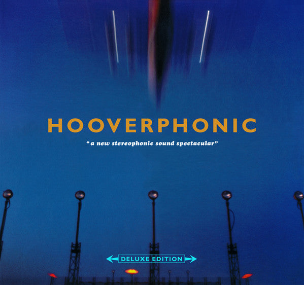 Hooverphonic : A New Stereophonic Sound Spectacular (CD, Album, RE + 2xCD + LP, Album, RE + Box, Dlx)