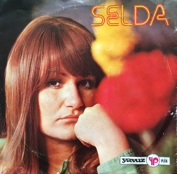 Selda (2) : Aşkın Bir Ateş / O Günler (7", Single)